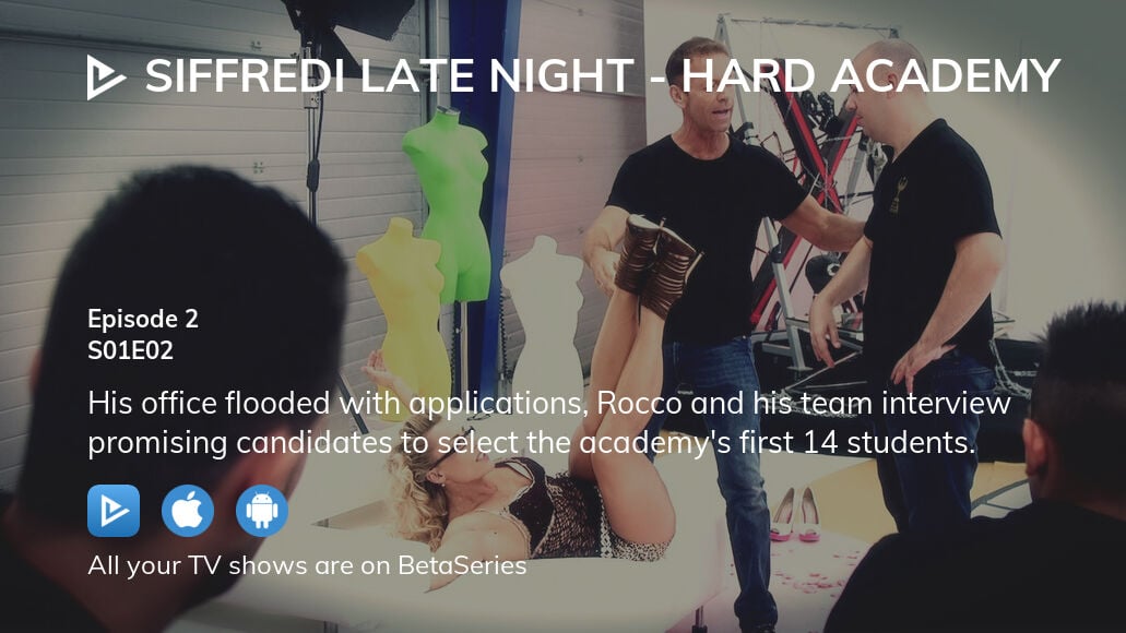 Where To Watch Siffredi Late Night Hard Academy Season Episode Full Streaming