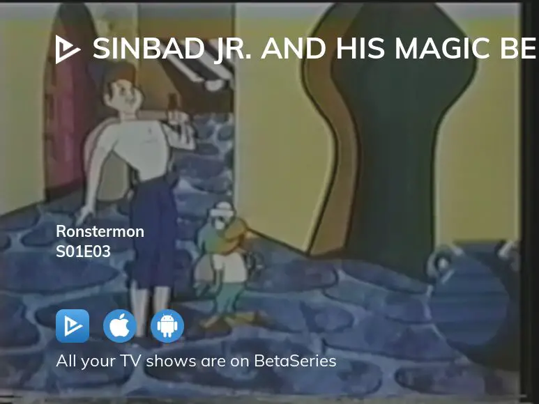 Watch Sinbad Jr And His Magic Belt Season 1 Episode 3 Streaming Online