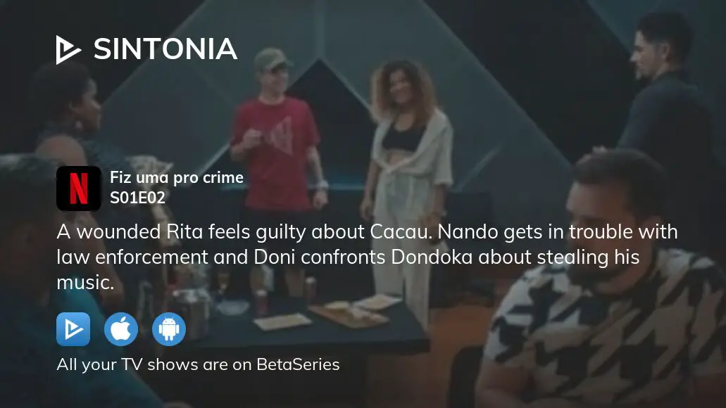 Sintonia Season 2 - watch full episodes streaming online