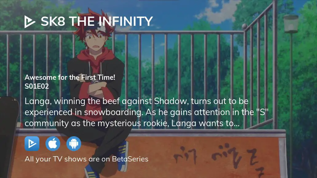 Watch SK8 the Infinity season 1 episode 2 streaming online