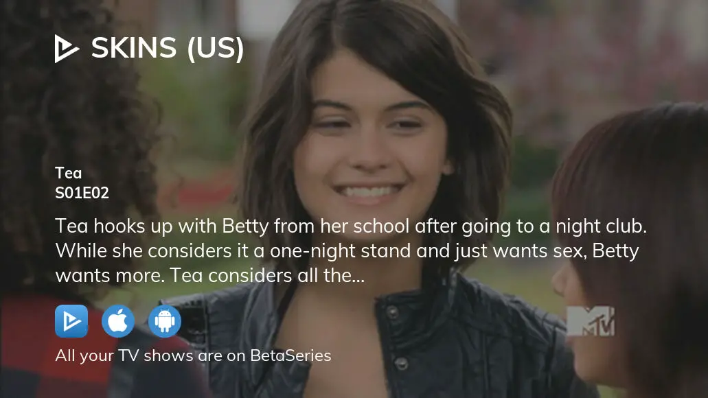 where-to-watch-skins-us-season-1-episode-2-full-streaming