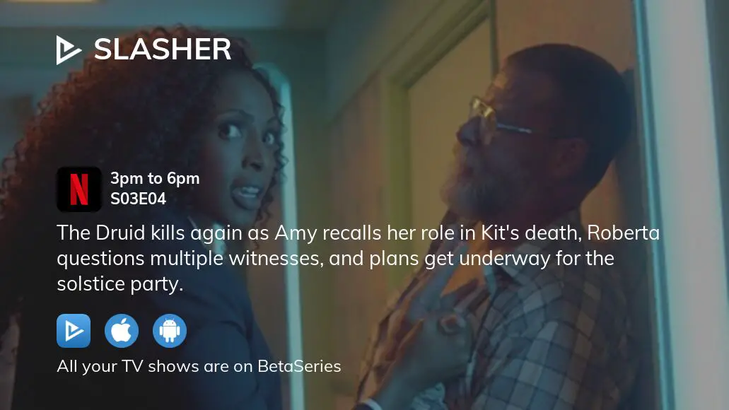 Where to watch Slasher season 3 episode 4 full streaming