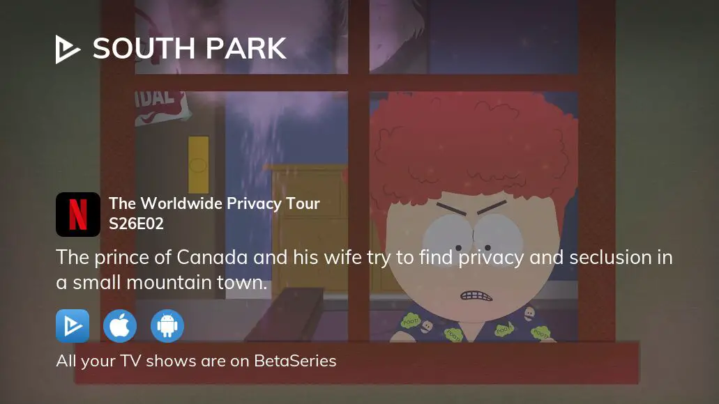 Watch South Park · Season 26 Episode 2 · The Worldwide Privacy Tour Full  Episode Online - Plex