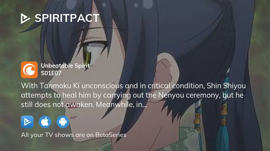 Spiritpact What Attracted You to Him? - Watch on Crunchyroll
