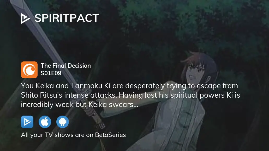 Spiritpact The Final Decision - Watch on Crunchyroll