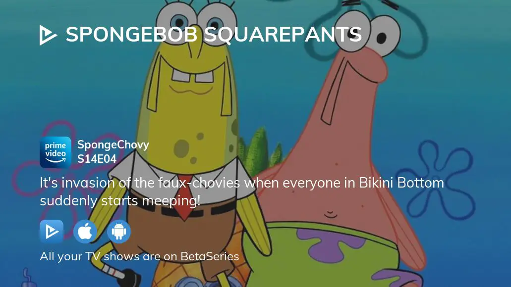 Where to watch SpongeBob SquarePants season 14 episode 4 full streaming