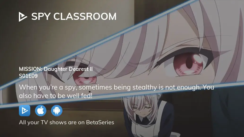 Spy Classroom (Spy Kyoushitsu) 09 Garakuta no Annette – Japanese