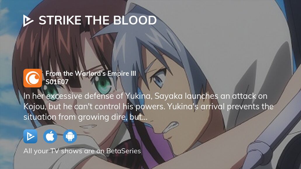 Strike the Blood The Amphisbaena I - Watch on Crunchyroll