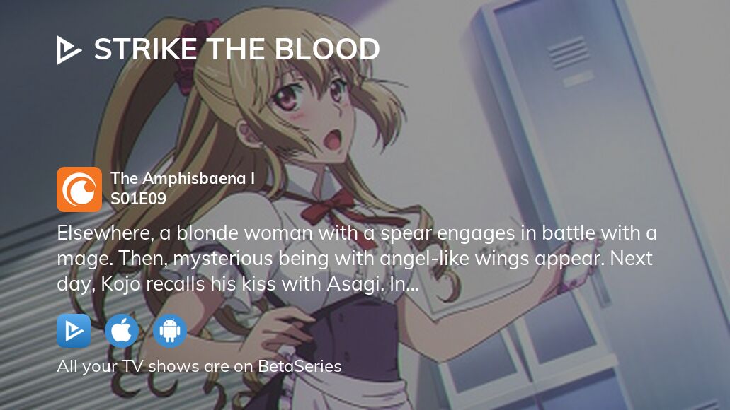 Strike the Blood The Amphisbaena I - Watch on Crunchyroll