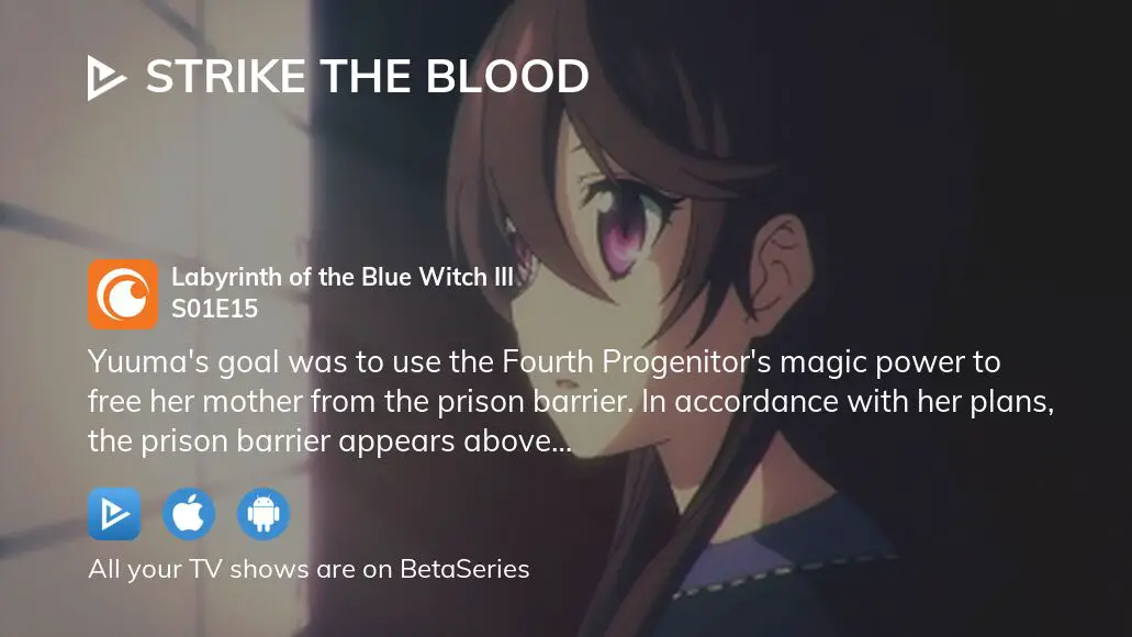 Strike the Blood The Amphisbaena III - Watch on Crunchyroll