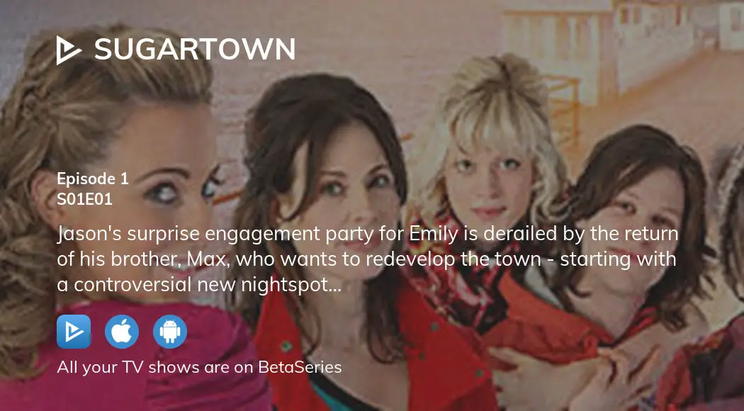 Watch Sugartown Season 1 Episode 1 Streaming Online