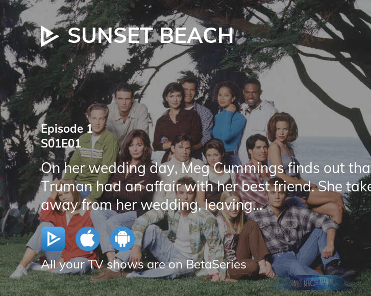 watch-sunset-beach-season-1-episode-1-streaming-online-betaseries