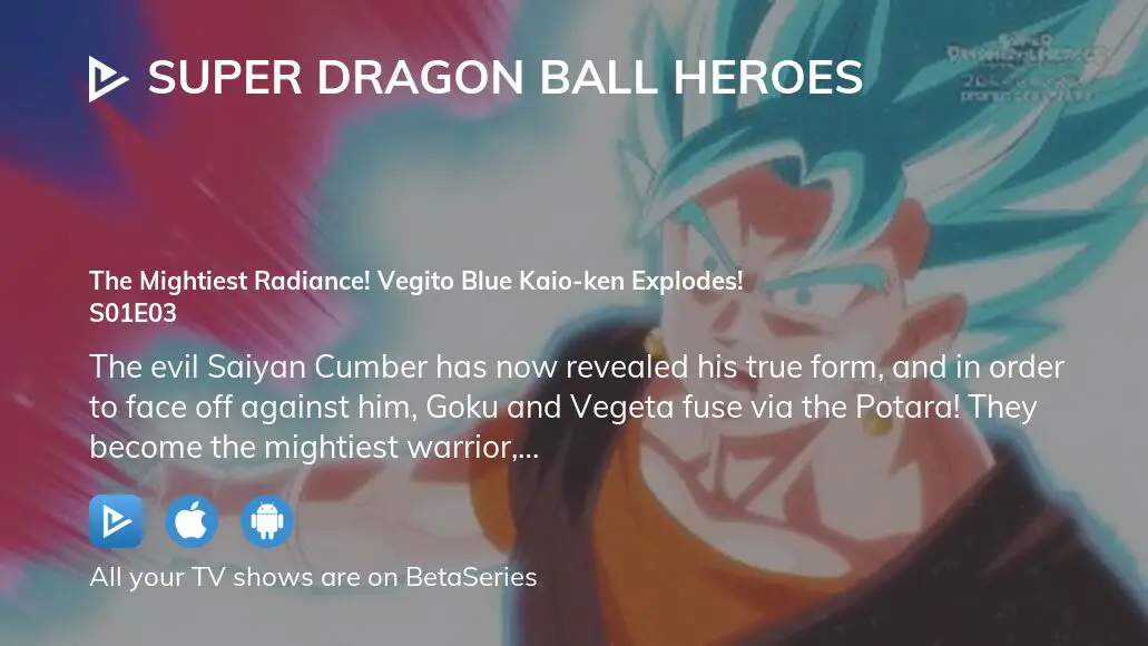 Dragon Ball Heroes Ep 3: The Mightiest Radiance! Vegito Blue Kaio