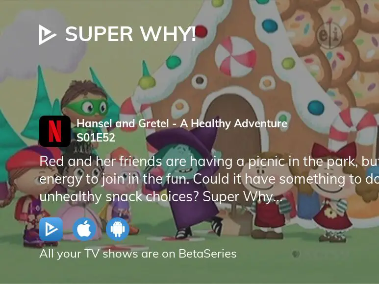 Hansel and Gretel, Super Why!