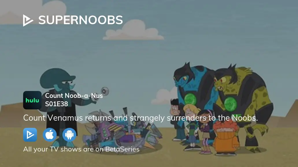 Watch Supernoobs season 1 episode 38 streaming online