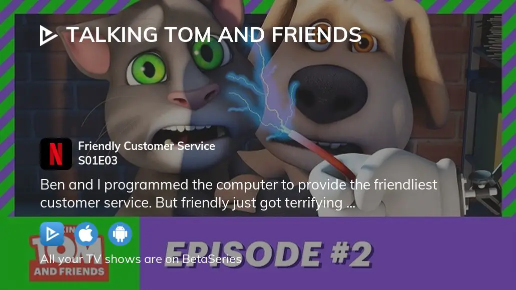 Talking Tom and Friends Friendly Customer Service (TV Episode