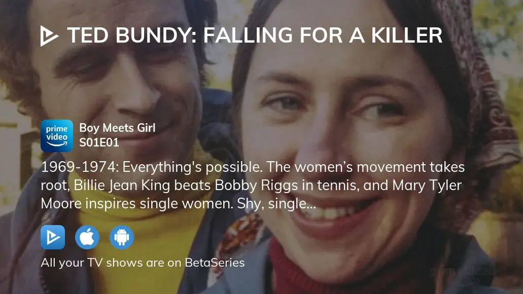 Where To Watch Ted Bundy Falling For A Killer Season 1 Episode 1 Full Streaming 