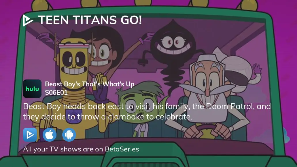 Watch Teen Titans Go! season 6 episode 1 streaming online