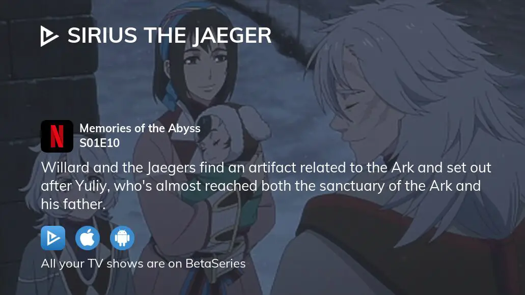 Watch Sirius the Jaeger season 1 episode 1 streaming online