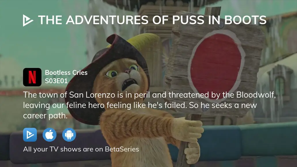 Where To Watch The Adventures Of Puss In Boots Season 3 Episode 1 Full Streaming 