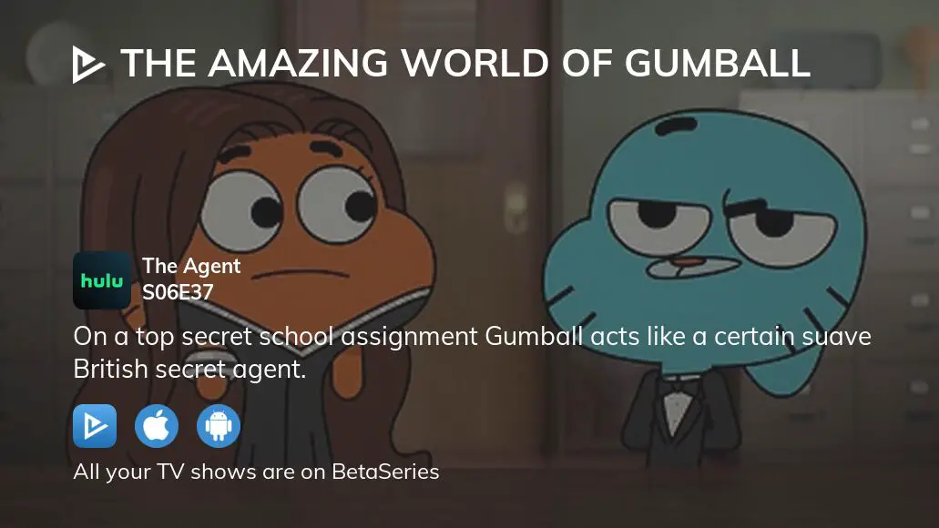 The Amazing World Of Gumball S 6 E 37 The Agent / Recap - TV Tropes