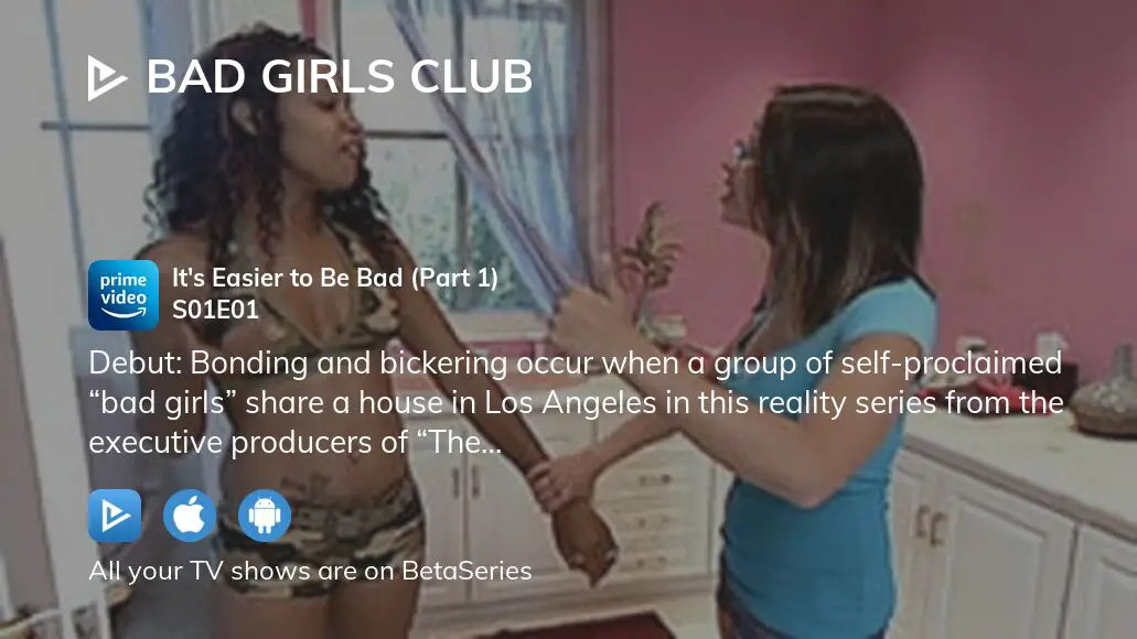 Bad Girls Club Season 1 - watch episodes streaming online