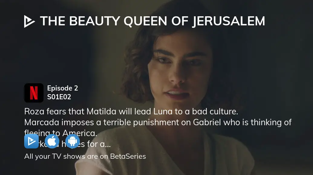 Watch The Beauty Queen Of Jerusalem Season 1 Episode 2 Streaming