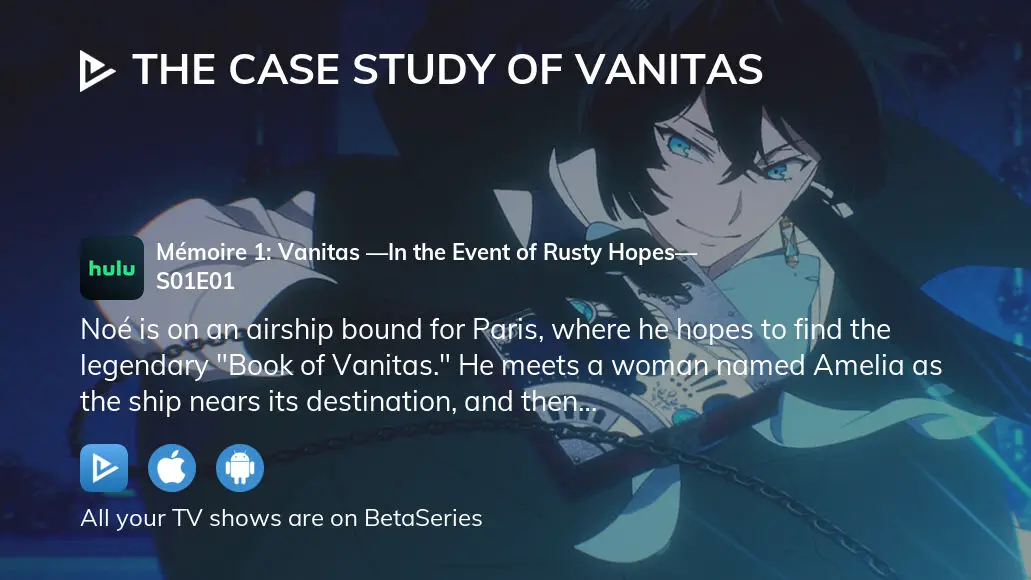 The Case Study of Vanitas Review - In the Event of Rusty Hopes