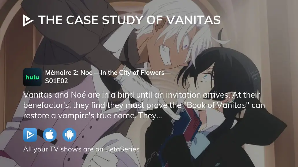 the case study of vanitas season 1 episode 2 bilibili