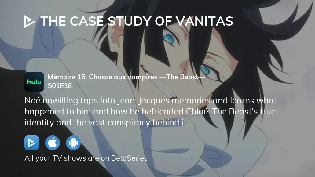 Watch The Case Study of Vanitas Streaming Online