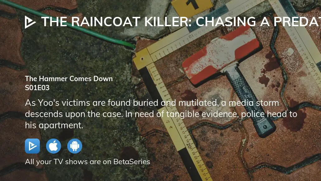 Watch The Raincoat Killer Chasing a Predator in Korea season 1 episode