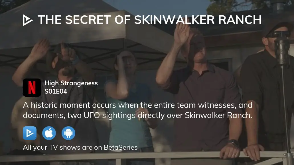 Watch The Secret Of Skinwalker Ranch Season 1 Episode 4 Streaming