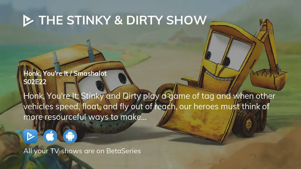 The Stinky & Dirty Show –