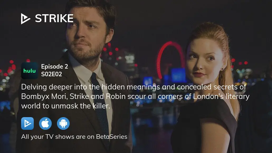 Where To Watch Strike Season 2 Episode 2 Full Streaming? | BetaSeries.com