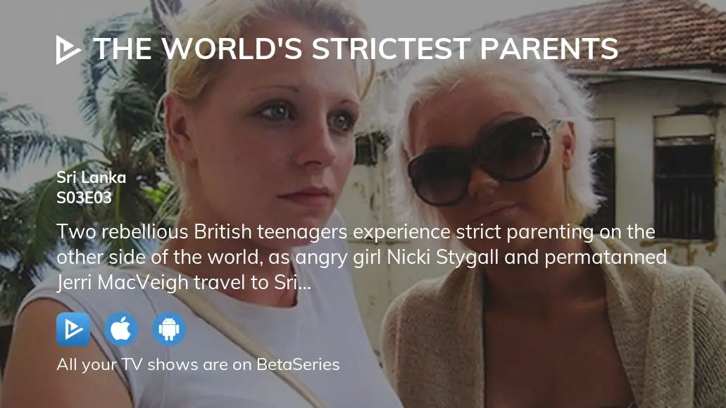 World's strictest parents discount streaming