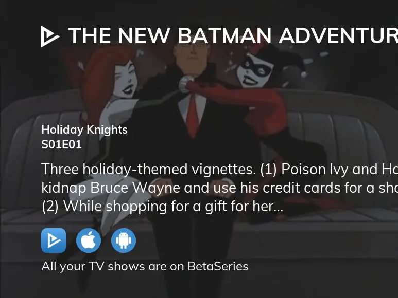 The New Batman Adventures E1 Holiday Knights / Recap - TV Tropes