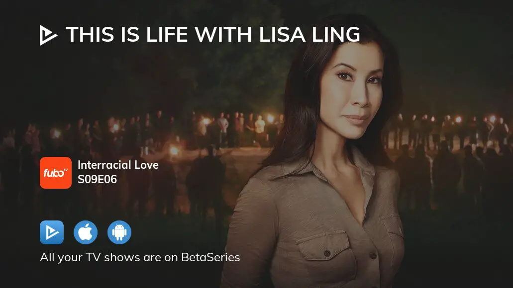 Watch This Is Life With Lisa Ling Season 9 Episode 6 Streaming Online 