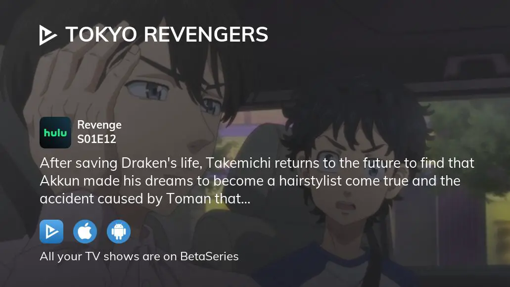 Watch Tokyo Revengers Episode 12 Online - Revenge