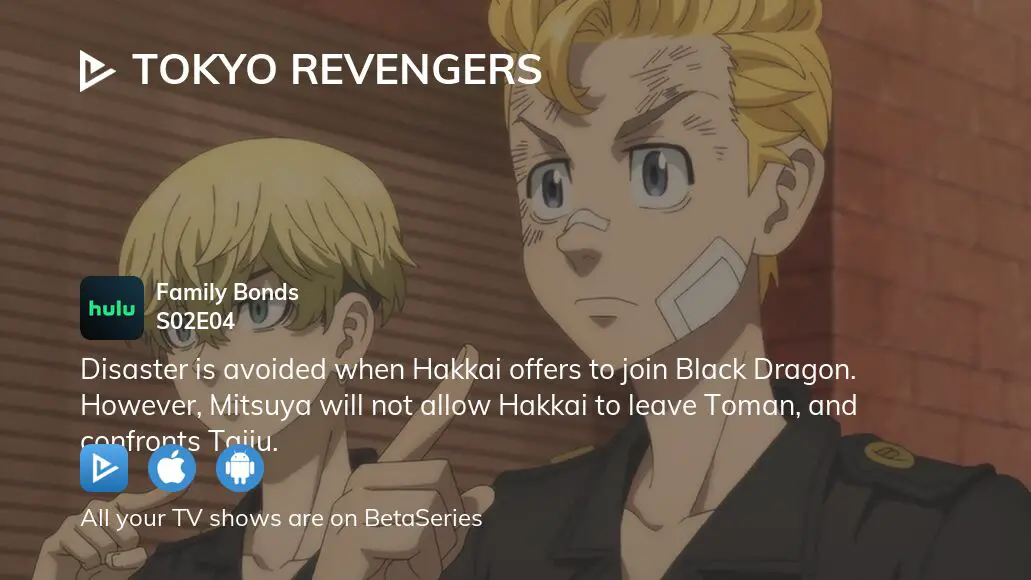 Watch Tokyo Revengers season 2 episode 4 streaming online