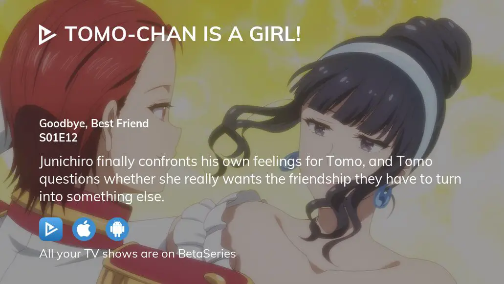 Tomo-chan Is a Girl! How the Contest Ends/To Stay Best Friends