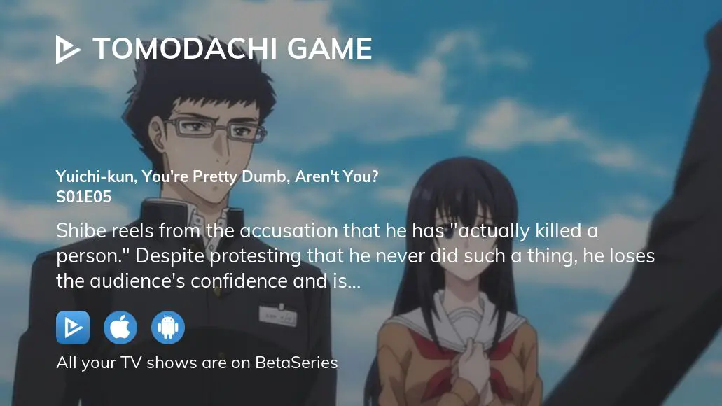 Tomodachi Game - Episódio 11 - Animes Online
