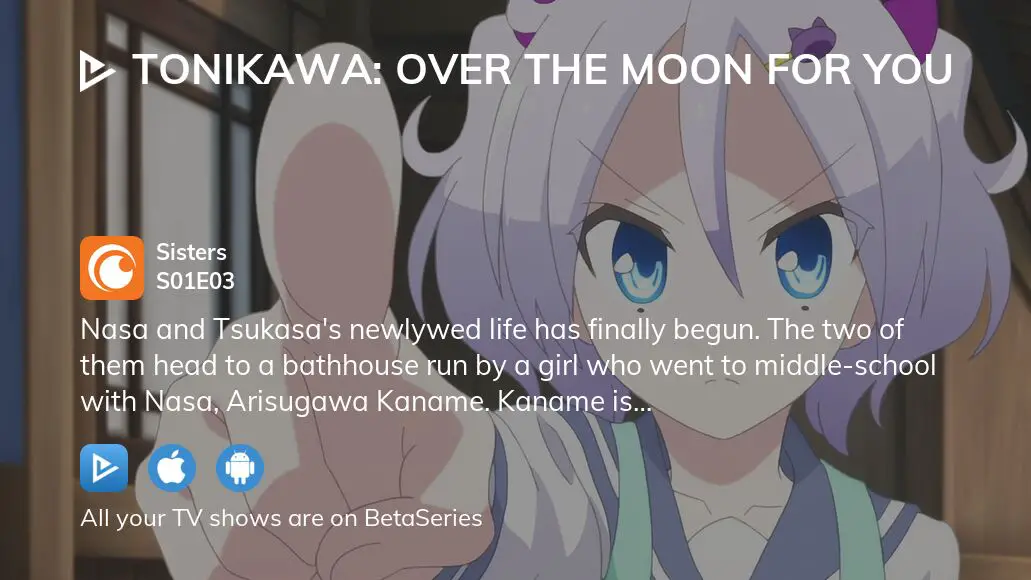 Watch TONIKAWA: Over the Moon for You Episode 3 Online - Sisters