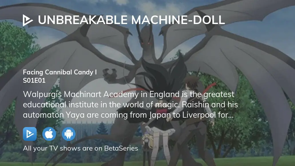 Unbreakable Machine-Doll - streaming online