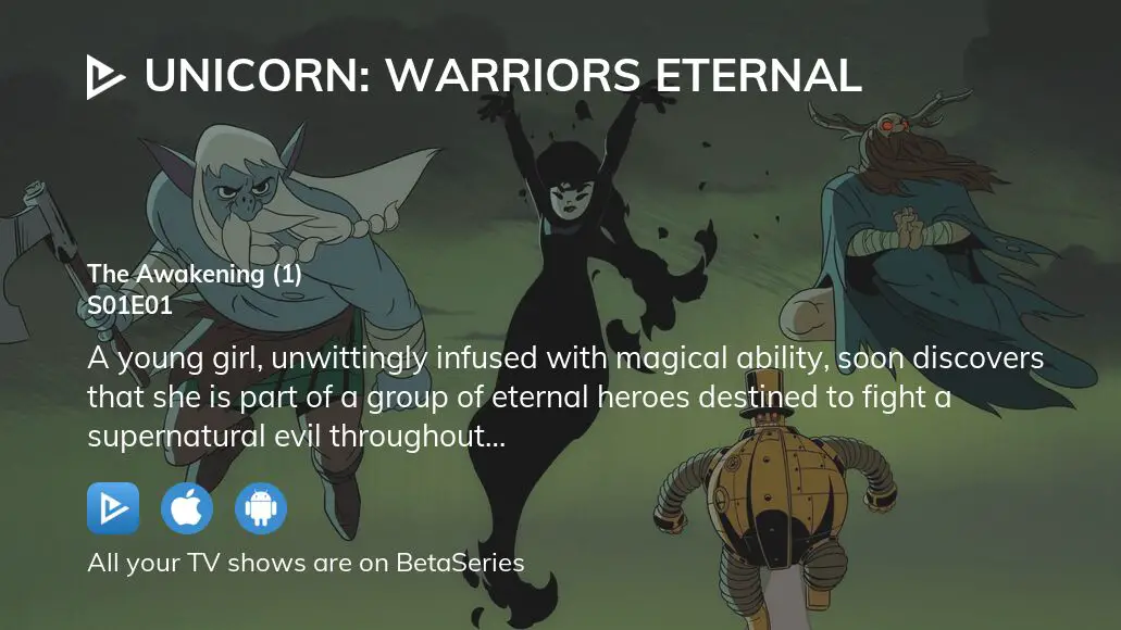 Where To Watch Unicorn Warriors Eternal Season 1 Episode 1 Full Streaming 2860