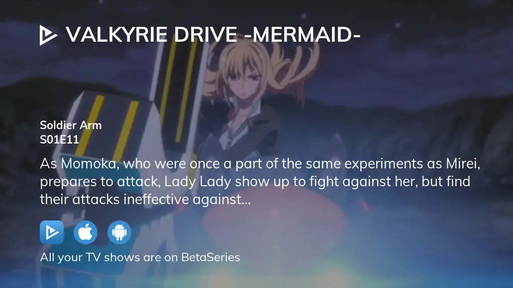 Valkyrie Drive: Mermaid Episode #11