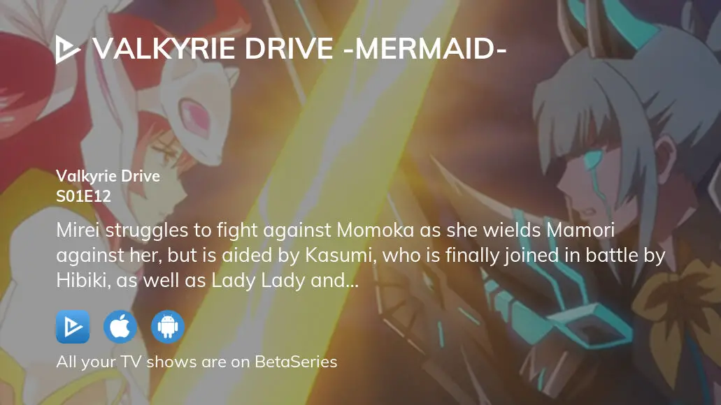 Watch Valkyrie Drive Mermaid Season 1 Episode 12 Streaming Online