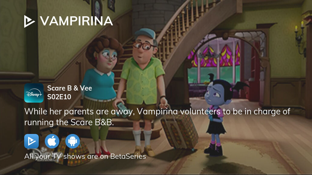 Watch Vampirina Season 2 Episode 10 Streaming Online | BetaSeries.com