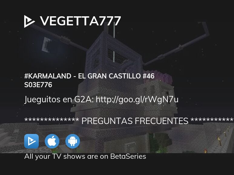 Gaming Videos]Directo de Planeta Vegetta: El GRAN CASTILLO #12