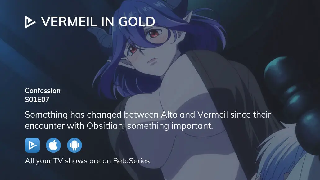 Watch Vermeil in Gold season 1 episode 7 streaming online