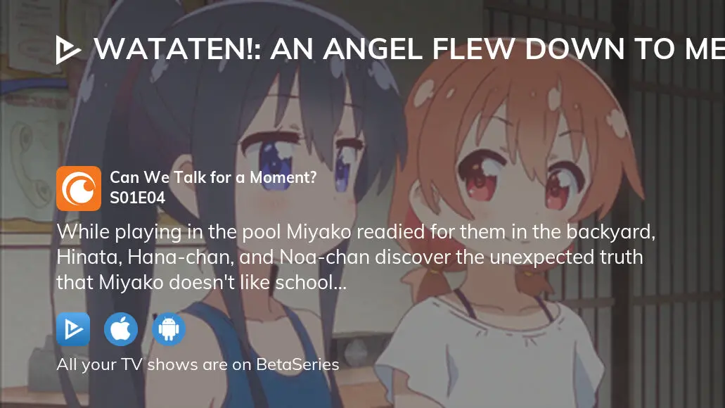 WATATEN!: an Angel Flew Down to Me Incontestably Cute - Watch on Crunchyroll